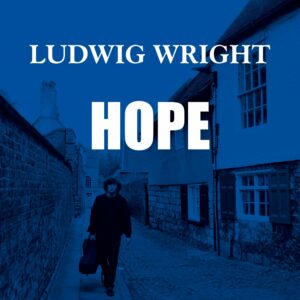 Artwork von HOPE, Ludwig Wrights erstes Album.